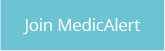 Button - Join MedicAlert